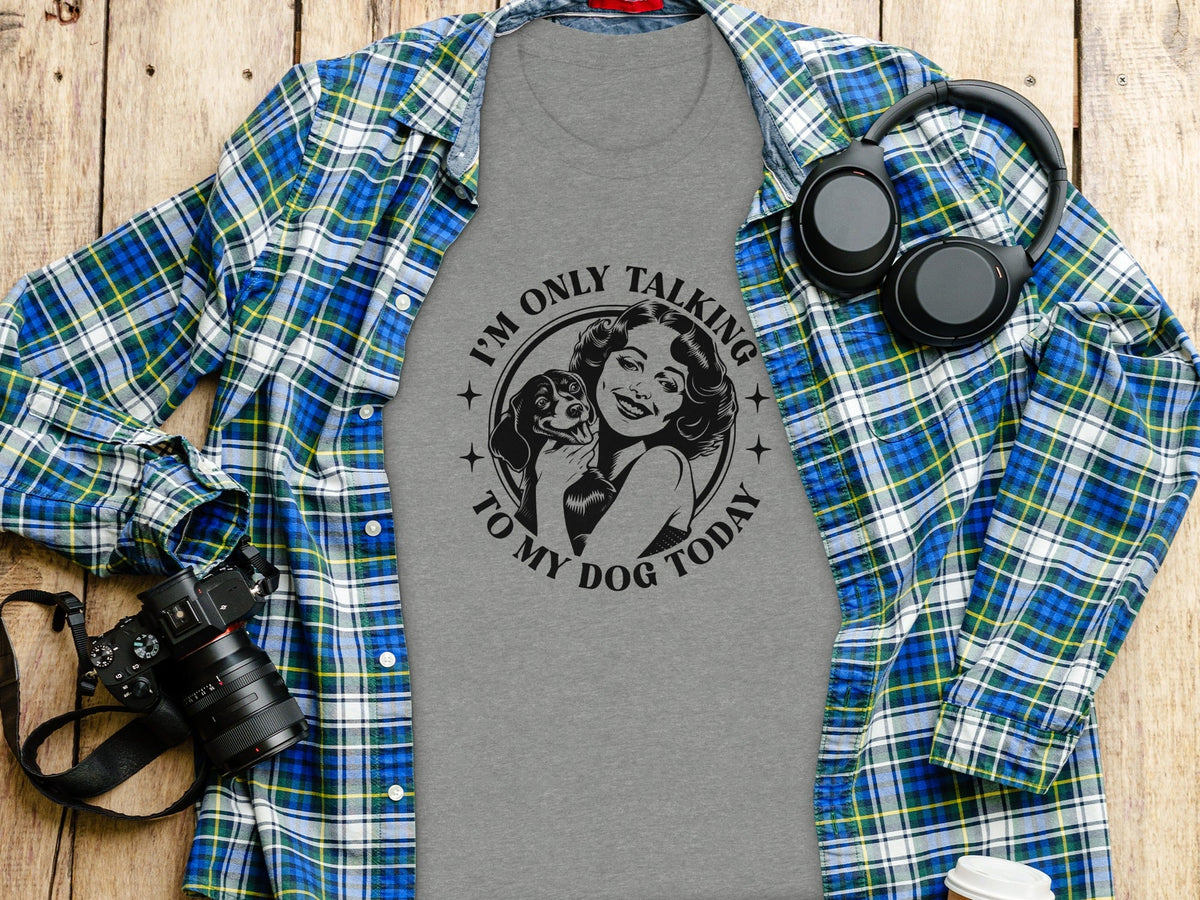 I am only talking to my dog today Graphic Novelty T-Shirt