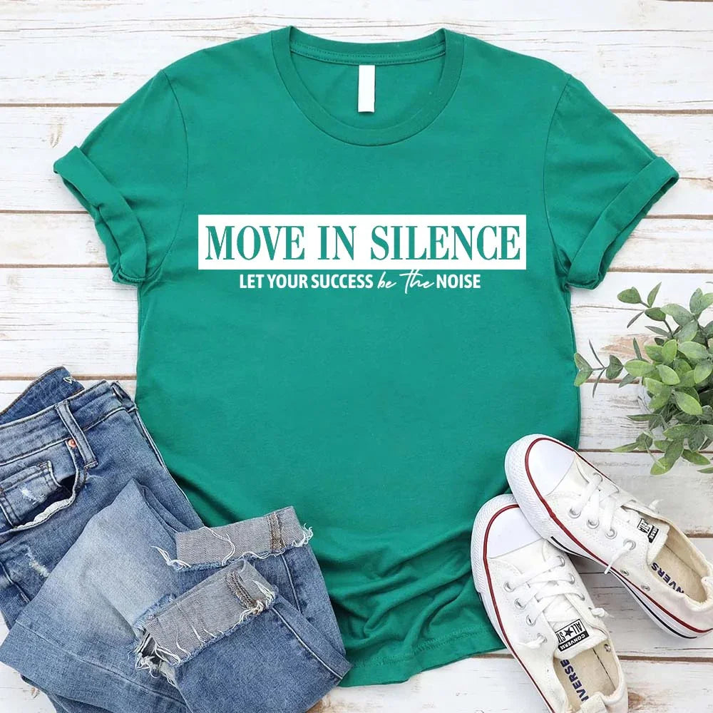 Move in Silence Unisex T-Shirt – Motivational Hustle Tee